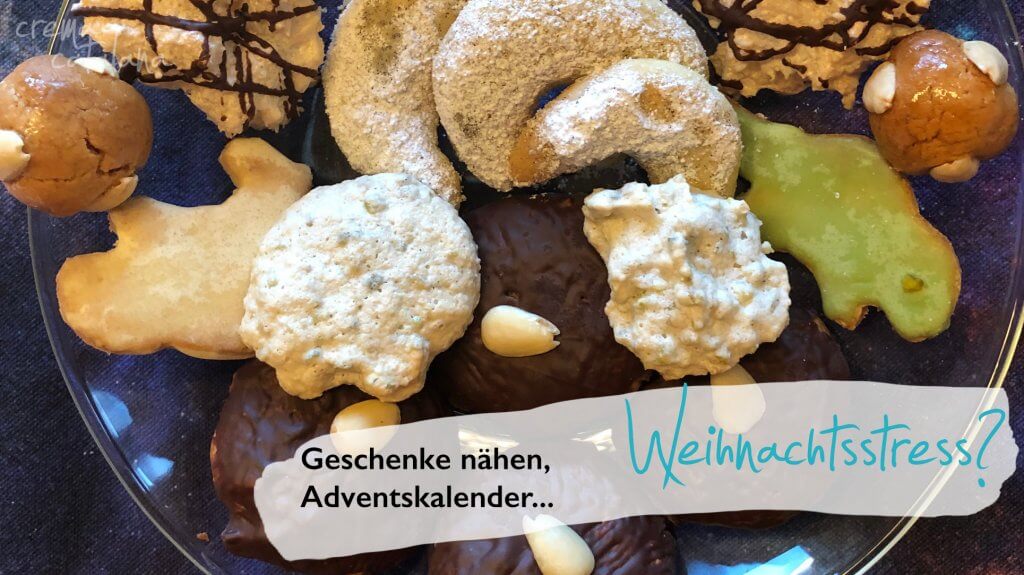 Geschenke nähen, Adventskalender, Weihnachtsstress