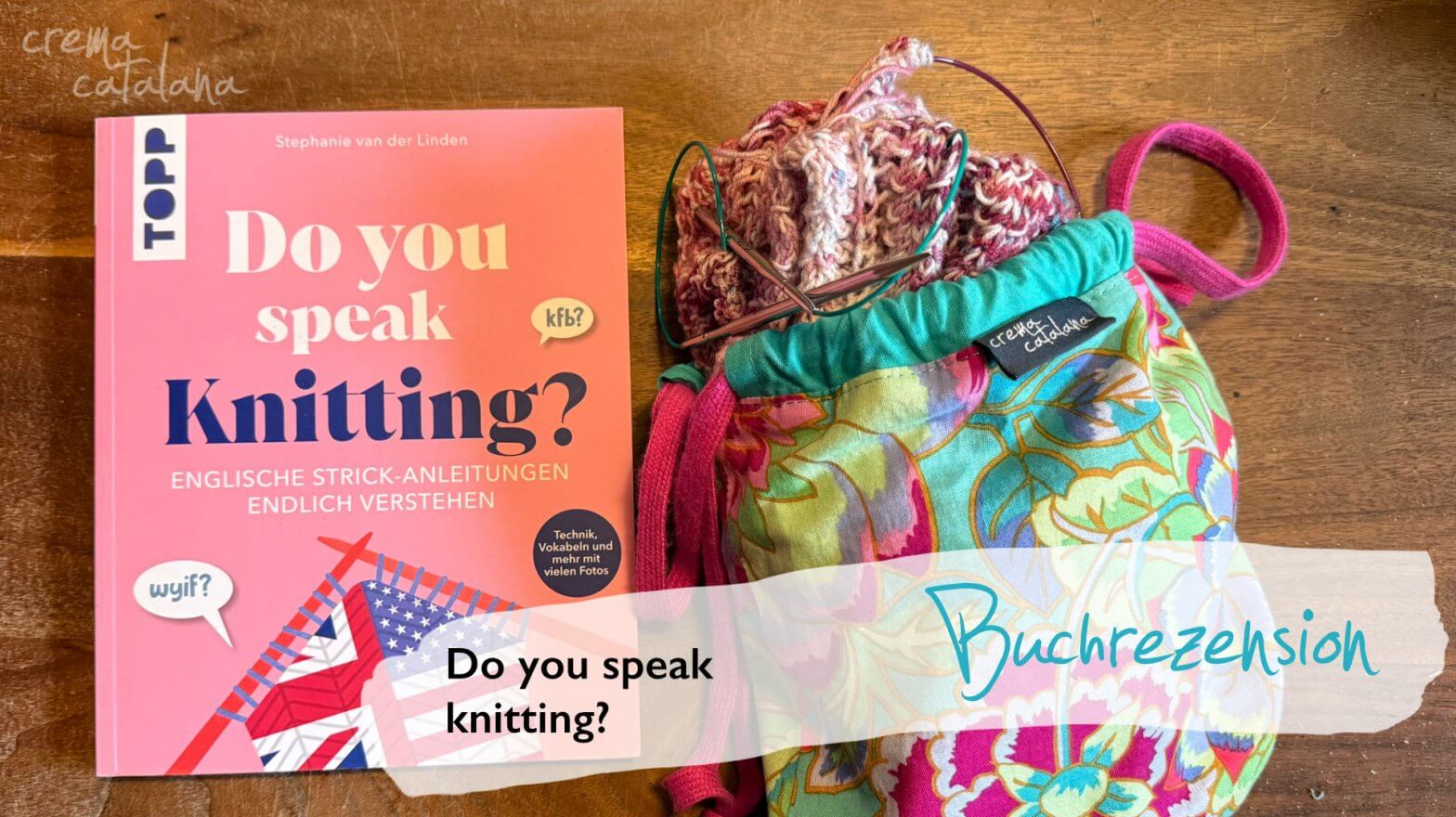 Buch Do you speak knitting von Stephanie van der Linden zum Thema englische Strickanleitungen verstehen
