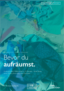Kostenloser Nähzimmer-Mini-Guide - Bevor du aufräumst. von anjadix.com